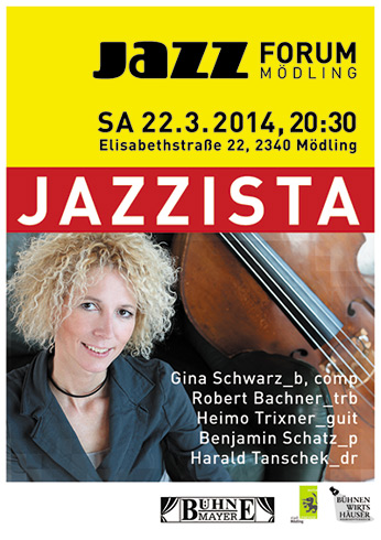 Jazzista, 22.3.'14, 20:30 Uhr im Jazzforum Mödling